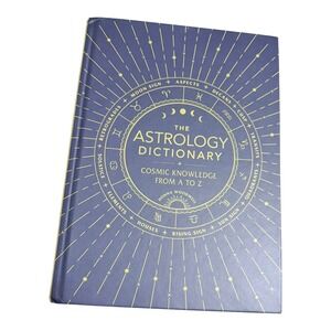 The Astrology Dictionary Donna Woodwell Book Cosmic Knowledge A to Z Hardcover